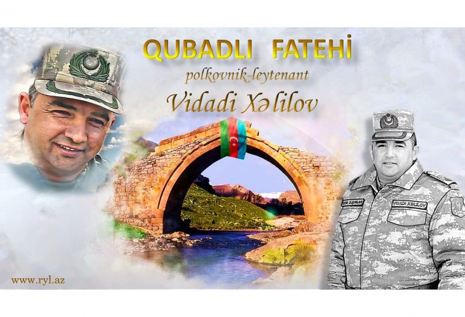 Şəhid polkovnik-leytenant Vidadi Xəlilovun xatirəsinə həsr olunmuş “Qubadlı fatehi” adlı videomaterial hazırlanıb