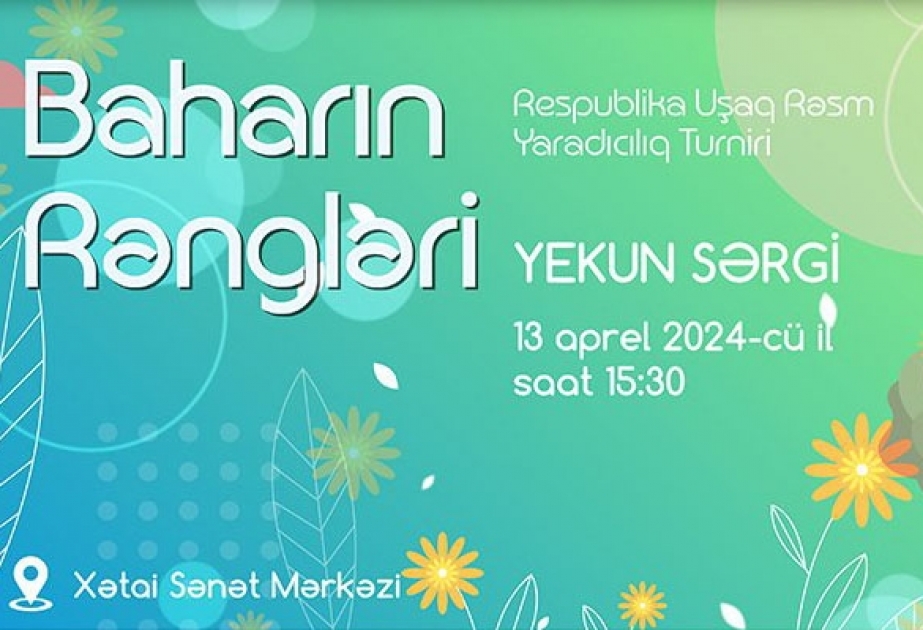 “Baharın rəngləri”