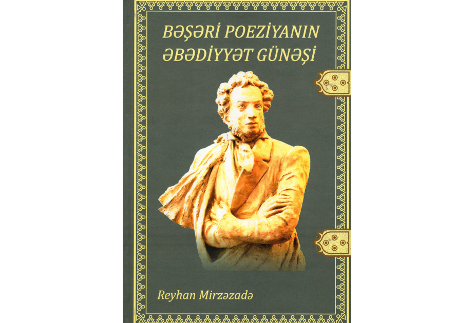 “Bəşəri poeziyanın əbədiyyət günəşi