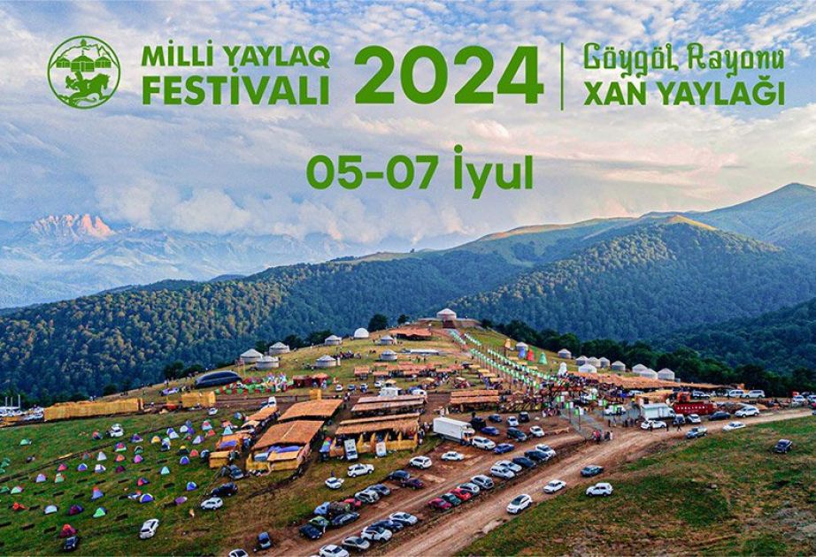 Göygöl rayonunda növbəti Milli Yaylaq Festivalı təşkil olunacaq