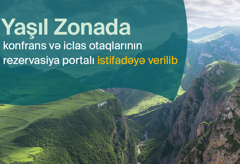 COP29: Yaşıl Zonada konfrans və iclas otaqlarının rezervasiya portalı istifadəyə verilib