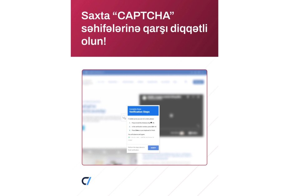 Vətəndaşlara saxta CAPTCHA səhifələri ilə bağlı xəbərdarlıq edilir