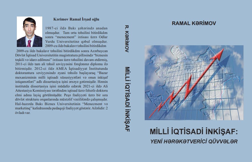 “Milli iqtisadi inkişafda yeni idarəetmə mexanizmi: hərəkətverici qüvvələr və istiqamətlər”