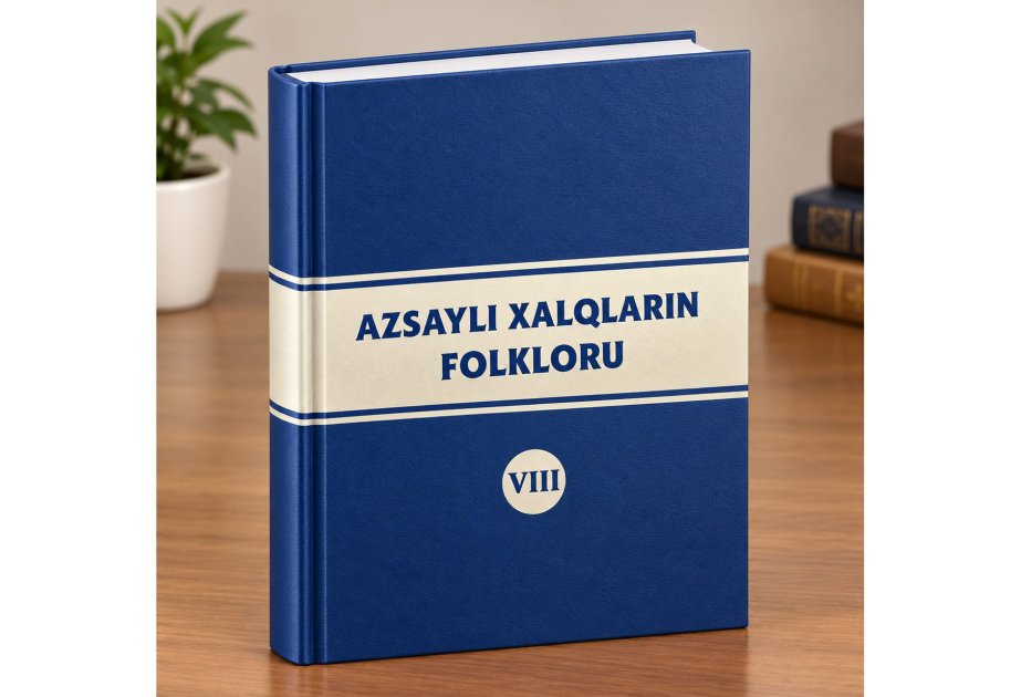 Azərbaycanın etnik-mədəni zənginliyi: “Oğuz-Qəbələ bölgəsinin ləzgi folkloru” kitabı çapdan çıxıb