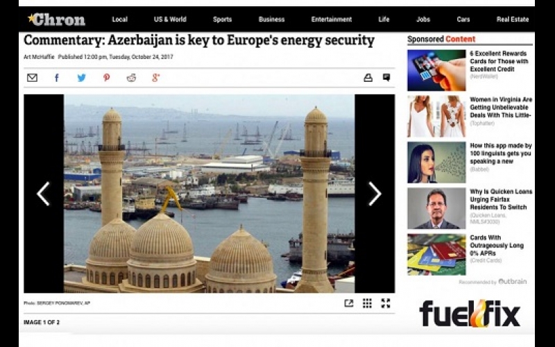 “Houston Chronicle”: Azərbaycan Avropanın enerji təhlükəsizliyinin təmin olunmasında mühüm rol oynayır