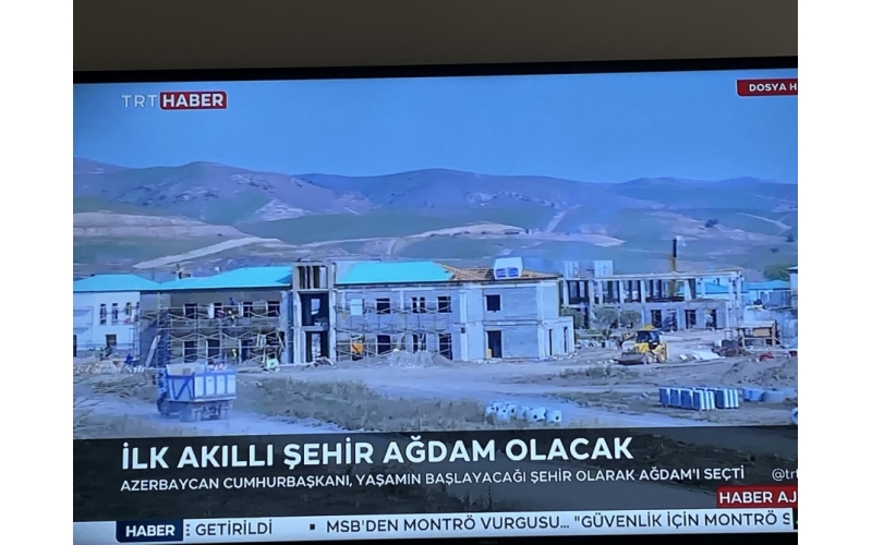 TRT Haber: Azerbaijani President chose Aghdam to build first residential settlement