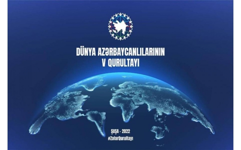 Appeal of delegation of 5th Congress of World Azerbaijanis to President of Republic of Azerbaijan, His Excellency Mr. Ilham Aliyev