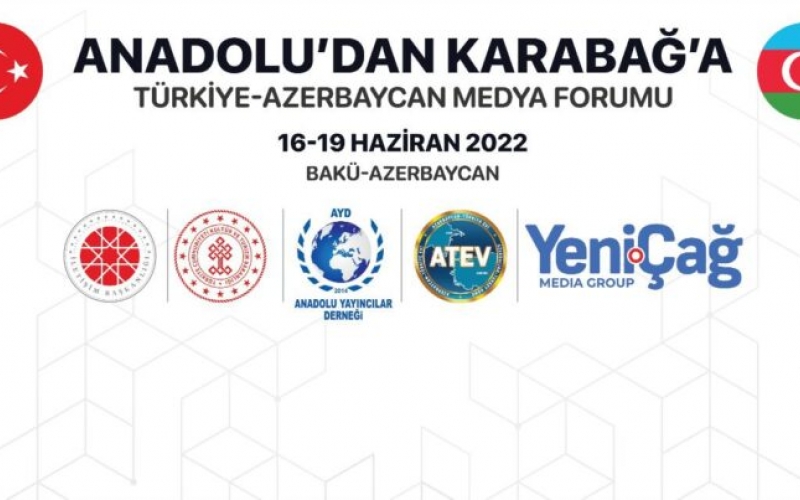 Bakü`de Anadolu`dan Karabağ’a: Türkiye-Azerbaycan Medya Forumu düzenlenecek