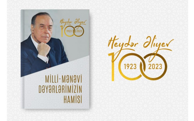 “Milli-mənəvi dəyərlərimizin hamisi” adlı kitab nəşr edilib